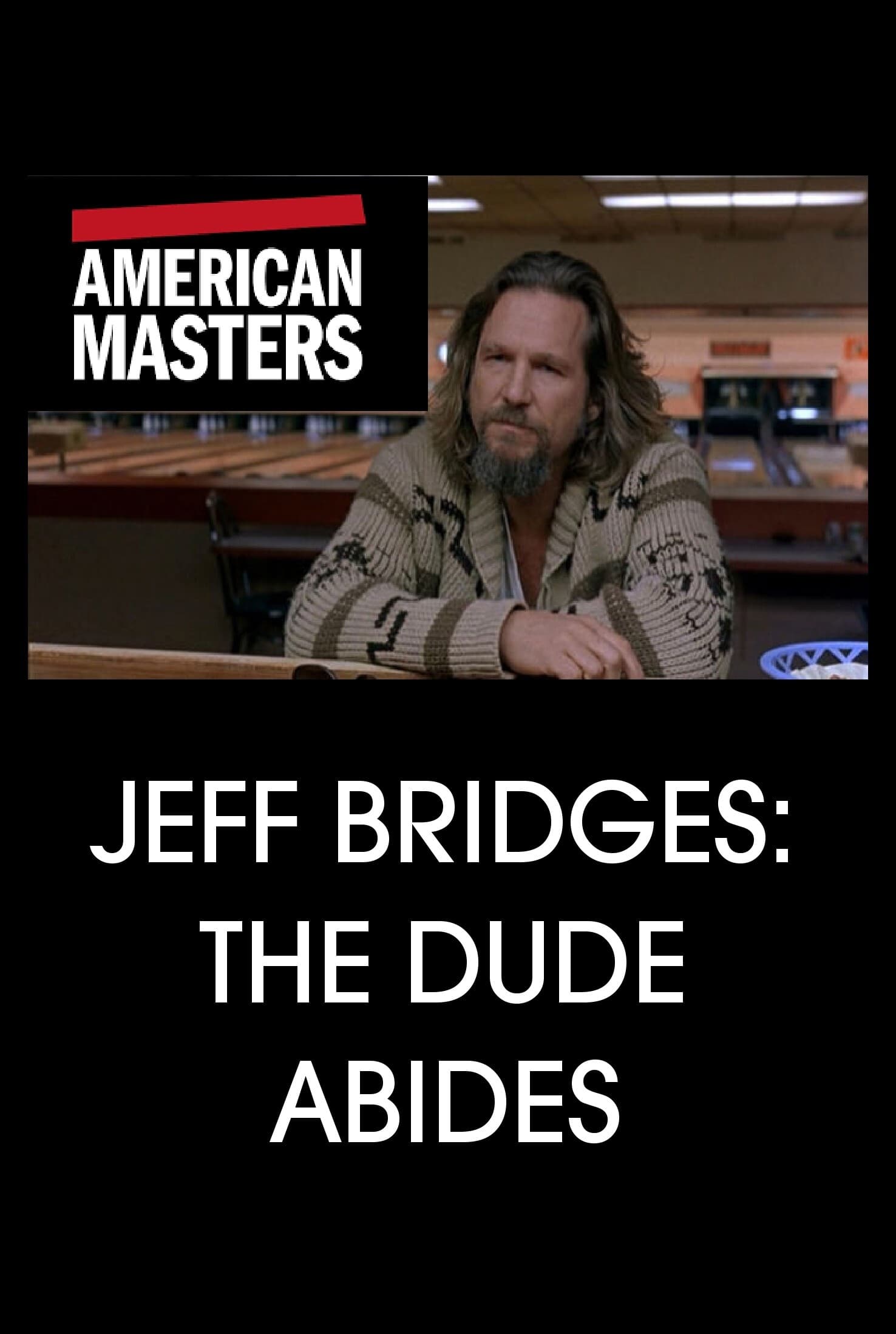 Постер Jeff Bridges: The Dude Abides